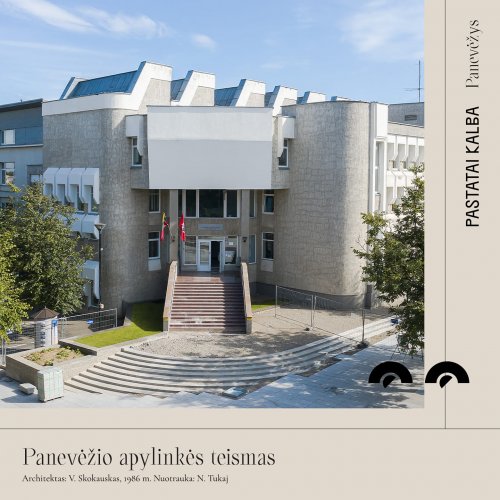 Panevėžio apylinkės teismas atveria duris besidomintiems architektūra 