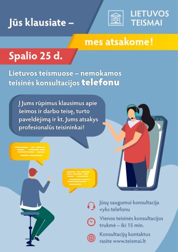 Nemokamos teisinės konsultacijos telefonu „Jūs klausiate – mes atsakome!“