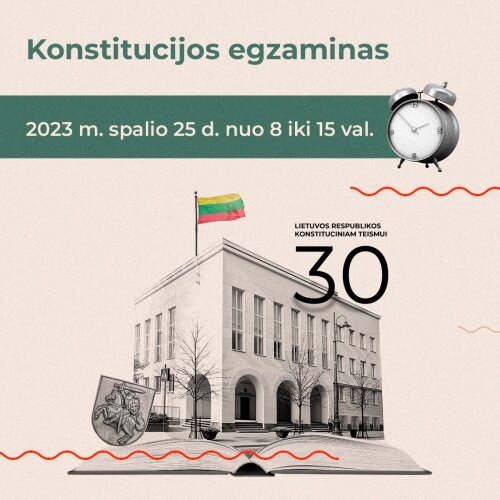 Netrukus startuos Konstitucijos egzaminas: pasirengti žinių patikrinimui galima jau dabar  